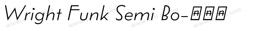 Wright Funk Semi Bo字体转换